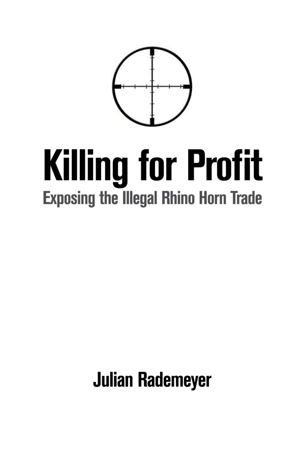 Killing for profit exposing the illegal rhino horn trade - image 1