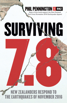 Radio New Zealand. - Surviving 7.8: New Zealanders respond to the earthquakes of November 2016