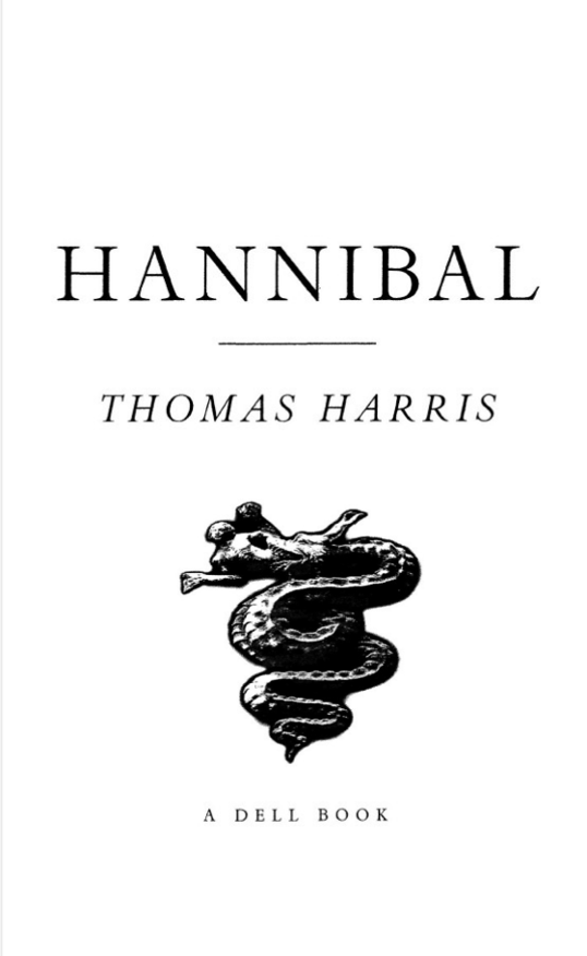 Hannibal Thomas Harris 2000 Seven years have passed since Hannibal Lecter - photo 2