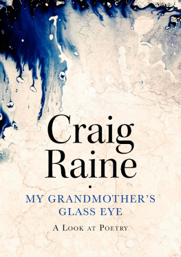 Raine - My grandmothers glass eye: a look at poetry