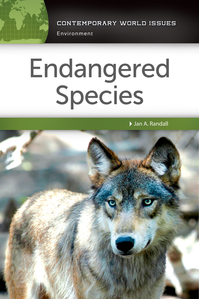 Endangered Species Recent Titles in the Contemporary World Issues Series - photo 1