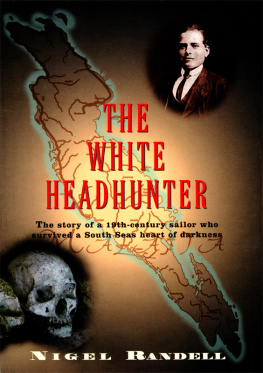 Randell Nigel - The White Headhunter