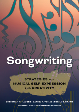 Rajan Christian V. Hauser - Songwriting: strategies for musical self-expression and creativity