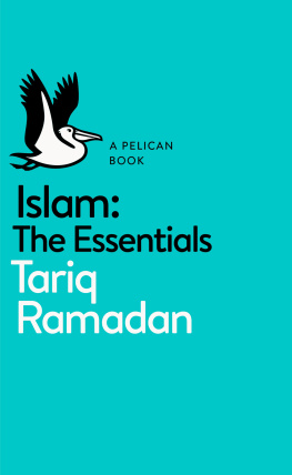 Ramadan Tariq - Islam: the essentials