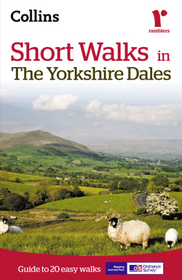 Ramblers Association. - Short walks in the Yorkshire Dales: guide to 20 easy walks
