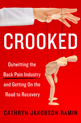 Ramin Crooked: outwitting the back pain industry and getting on the road to recovery