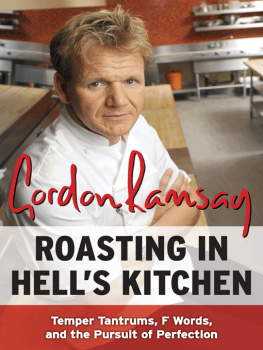 Ramsay Roasting in Hells Kitchen