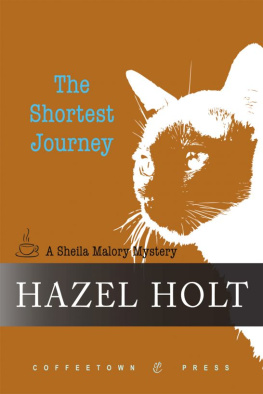 Hazel Holt - The Shortest Journey