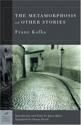 Franz Kafka The Metamorphosis and Other Stories