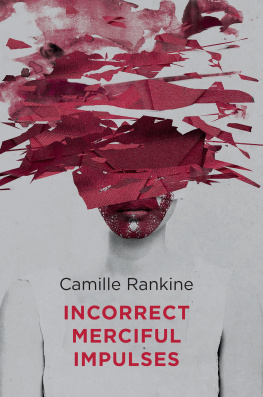 Rankine - Incorrect Merciful Impulses