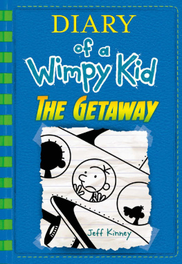 Jeff Kinney - The Getaway