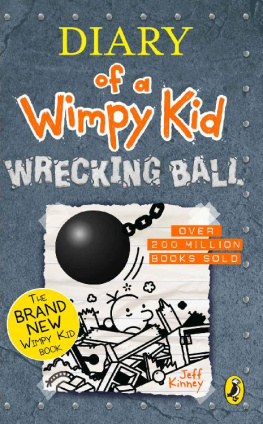 Kinney - Wrecking Ball (Diary of a Wimpy Kid Book 14)