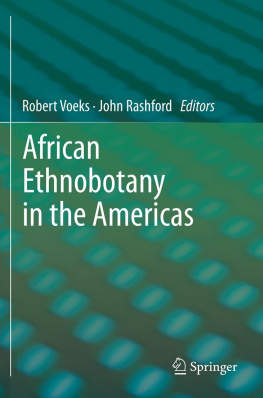 Rashford - African Ethnobotany in the Americas