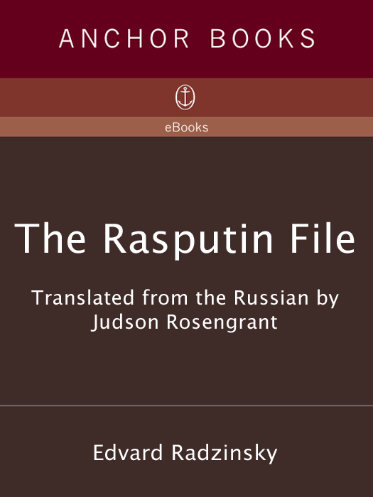 Edvard Radzinsky The Rasputin File Edvard Radzinsky is the - photo 1