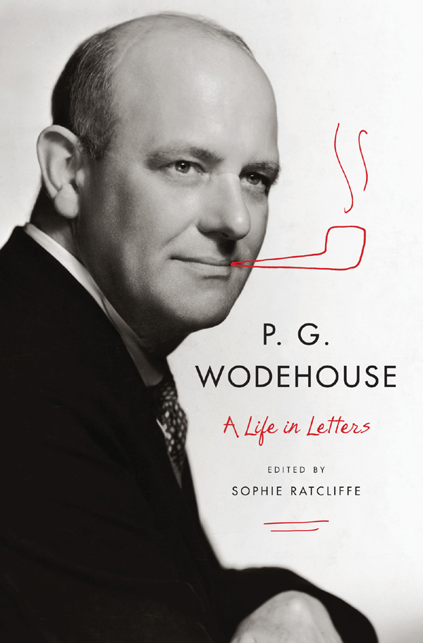 P G Wodehouse a life in letters - image 1