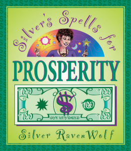 RavenWolf - Silvers Spells for Prosperity