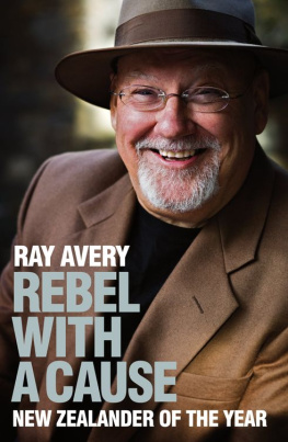 Ray Avery Rebel With a Cause