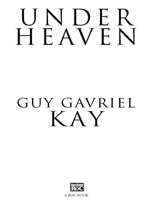 Table of Contents ALSO BY GUY GAVRIEL KAY The Fionavar Tapestry The - photo 1