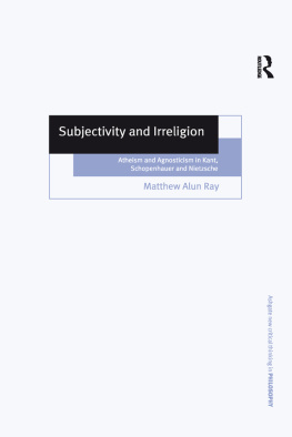 Ray Matthew Alun Subjectivity and Irreligion