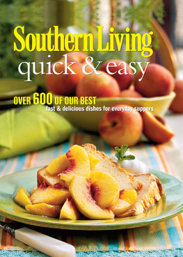 Ray - Southern Living Quick & Easy