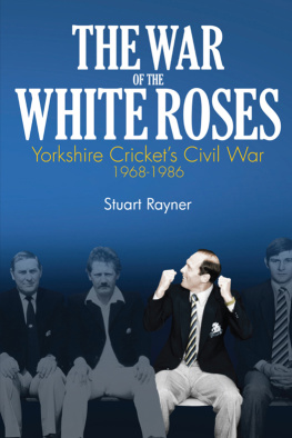 Rayner - The War of the White Roses