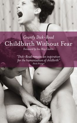 Read Childbirth without fear: the principles and practice of natural childbirth