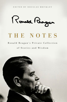 Reagan - The notes: ronald reagans private collection of stories and wisdom
