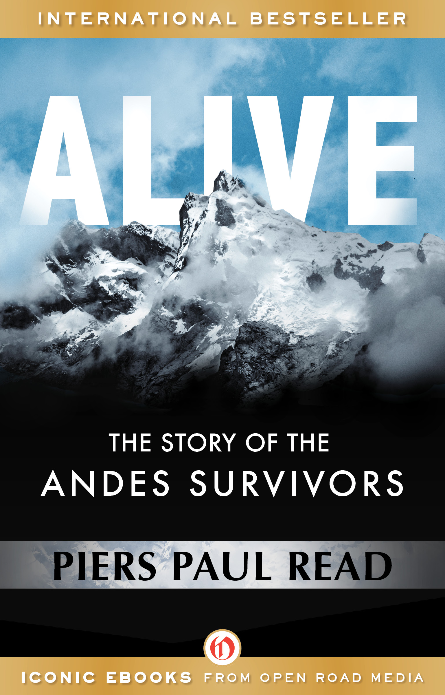 Alive The Story of the Andes Survivors Piers Paul Read Greater love - photo 1