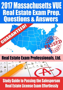 Real Estate Exam Professionals Ltd - 2017 Massachusetts VUE Real Estate Exam Prep Questions, Answers & Explanations