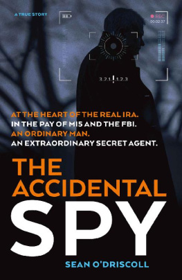 Real IRA. - The Accidental Spy