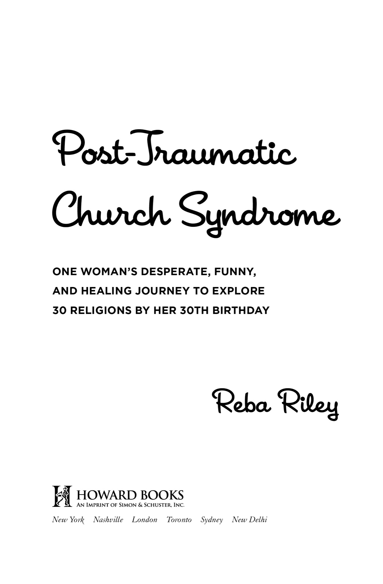 Post-traumatic church syndrome a memoir of humor and healing - image 1