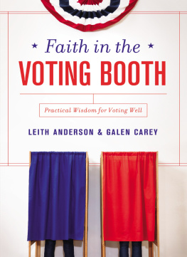 Recorded Books Inc. Faith in the voting booth: practical wisdom for voting well