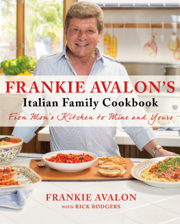 Recorded Books Inc. - Frankie Avalons Italian Family Cookbook: From Moms Kitchen To Mine And Yours