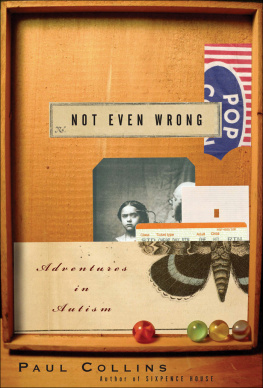 Recorded Books Inc. Not Even Wrong: a Fathers Journey Into The Lost History Of Autism