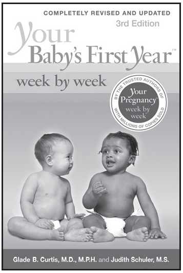 Your Babys First Year Week by Week 978-0-7382-1372-9 Your Pregnancy Quick - photo 4