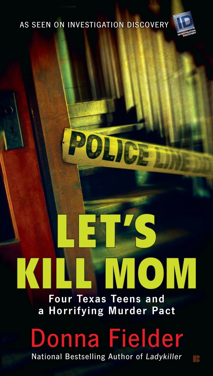 Berkley titles by Donna Fielder LADYKILLER LETS KILL MOM An - photo 1