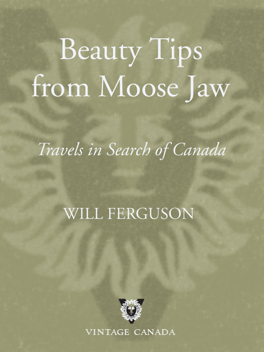 BEAUTY TIPS FROM MOOSE JAW Winner of the 2005 Stephen Leacock Medal for - photo 1