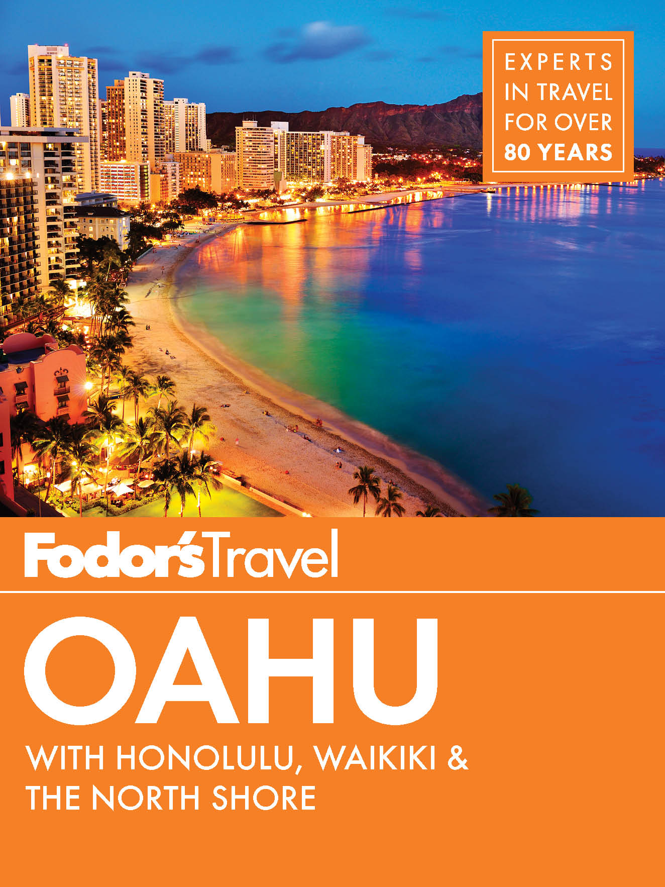 Fodors Oahu with Honolulu Waikiki the North Shore - photo 1