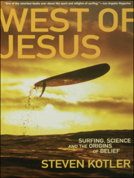 Recorded Books Inc. - West Of Jesus: Surfing, Science, And The Origins Of Belief