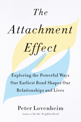 Recorded Books Inc. - The attachment effect: exploring the powerful ways our earliest bond shapes our relationships and lives
