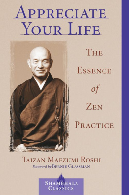 Recorded Books Inc. - Appreciate your life: the essence of zen practice