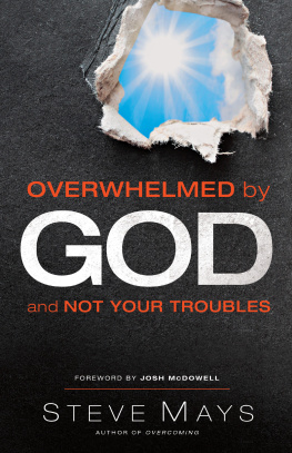 Recorded Books Inc. - Overwhelmed by God and Not Your Troubles