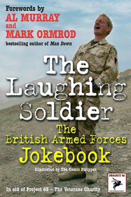 Recorded Books Inc. - The laughing soldier the british armed forces jokebook