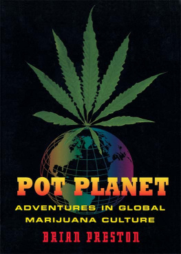 Recorded Books Inc. - Pot Planet: Adventures in Global Marijuana Culture