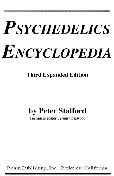 Psychedelic Encyclopedia Third Expanded Edition Copyright 1978 1983 1992 - photo 2