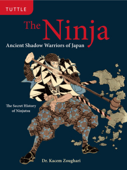 Recorded Books Inc. - The Ninja: Ancient Shadow Warriors Of Japan (The Secret History Of Ninjutsu{Rpara}