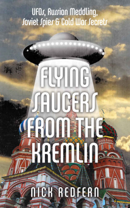 Redfern - Flying saucers from the Kremilin: UFOs, Russian meddling, Soviet spies & Cold War secrets