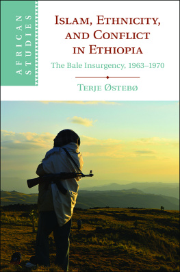 Østebø - African Studies Series: Islam, Ethnicity, and Conflict in Ethiopia