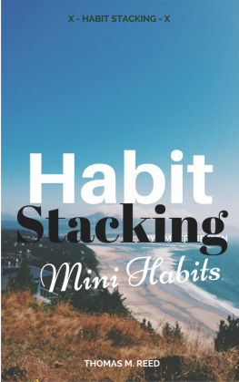 Reed - Habit Stacking: Mini Habits