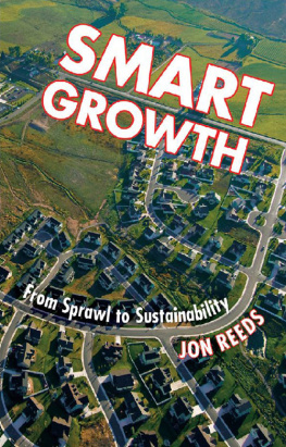 Reeds Smart growth: from sprawl to sustainability